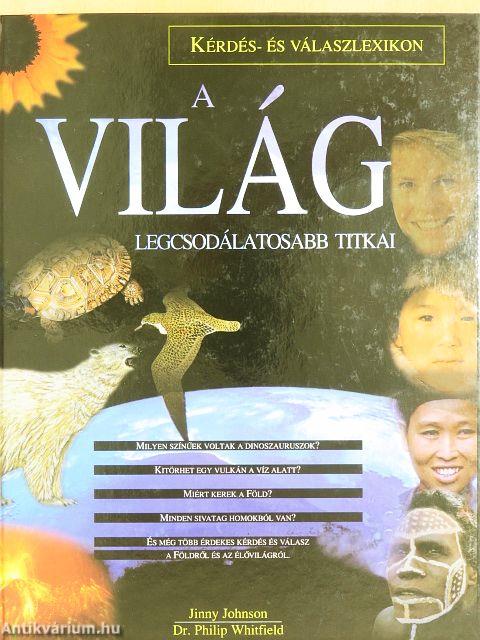 A világ legcsodálatosabb titkai