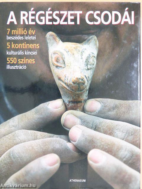 A régészet csodái