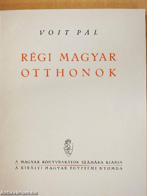 Régi magyar otthonok