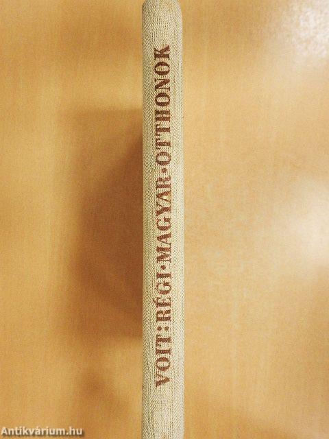 Régi magyar otthonok