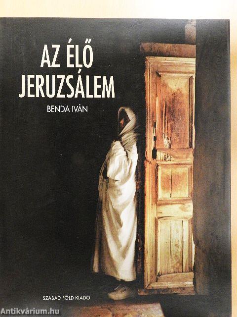 Az élő Jeruzsálem