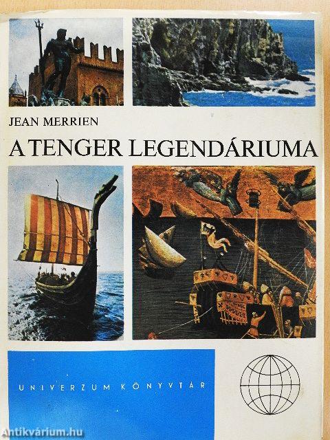 A tenger legendáriuma