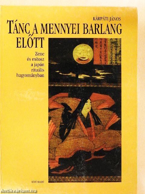 Tánc a mennyei barlang előtt