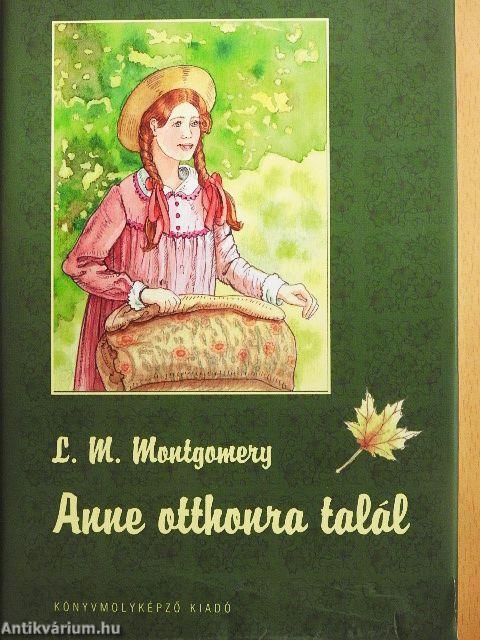 Anne otthonra talál