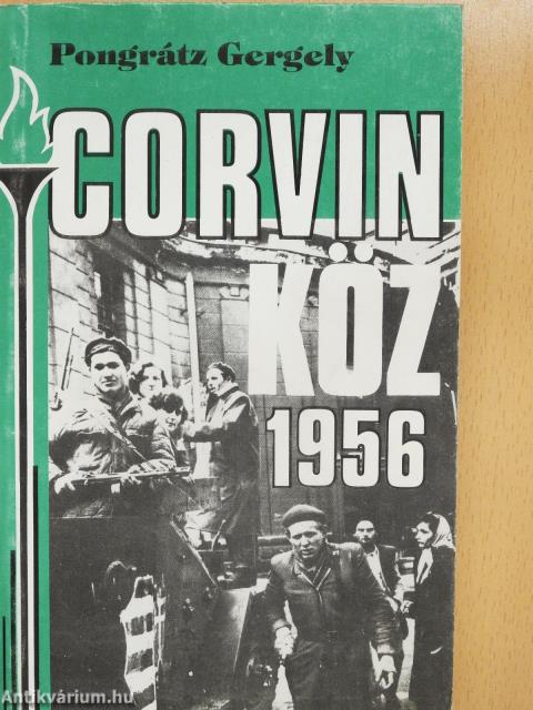 Corvin köz - 1956 (dedikált példány)