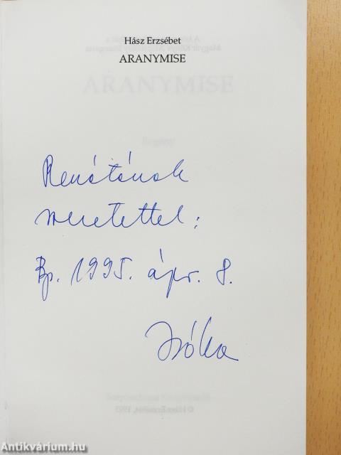 Aranymise (dedikált példány)