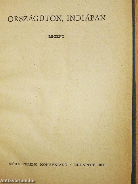 Országúton, Indiában