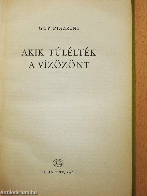 Akik túlélték a vízözönt