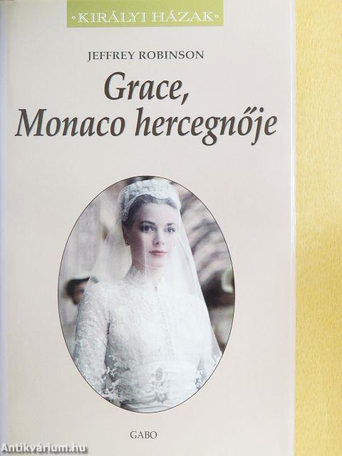 Grace, Monaco hercegnője