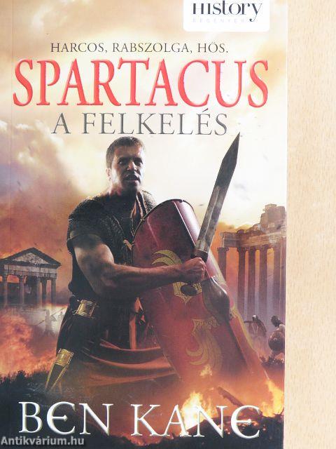 Spartacus - A felkelés