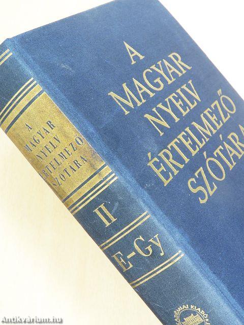 A magyar nyelv értelmező szótára I-VII.
