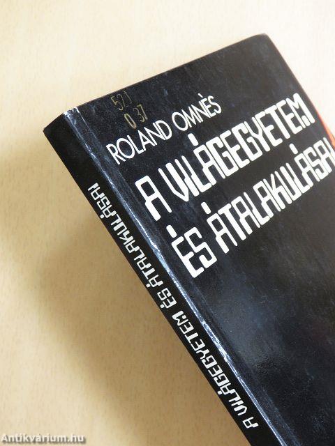 A Világegyetem és átalakulásai