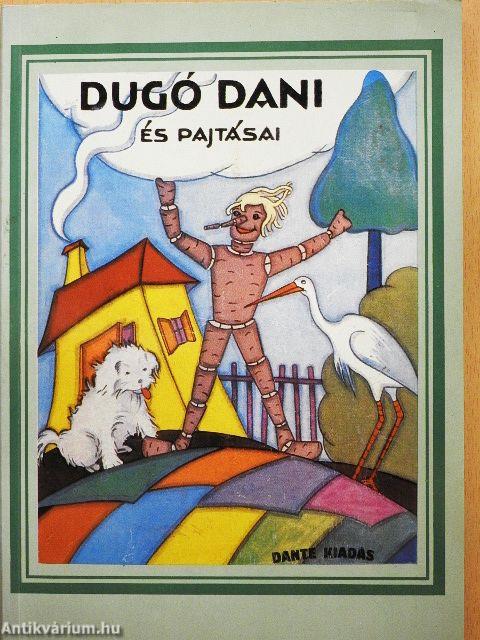Dugó Dani és pajtásai