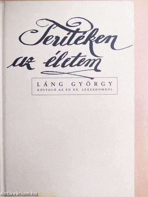 Terítéken az életem