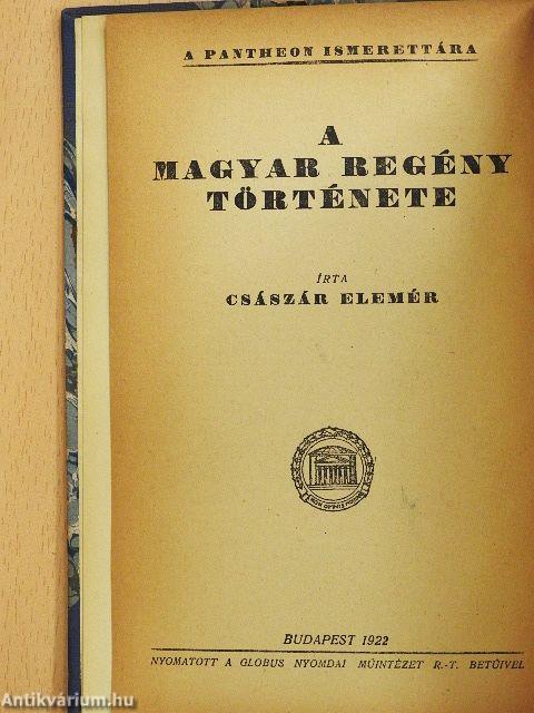 A magyar regény története