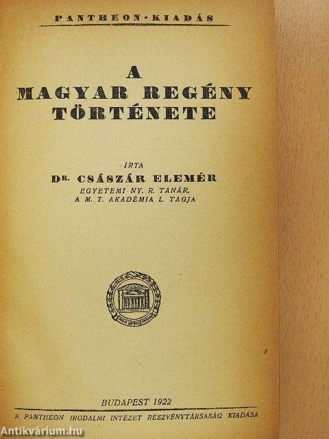 A magyar regény története