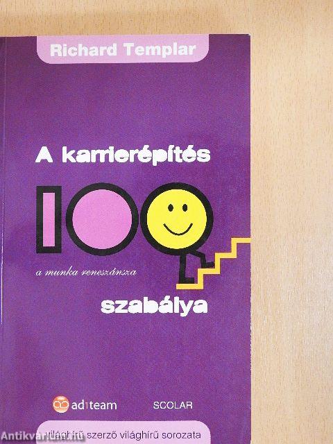 A karrierépítés 100 szabálya