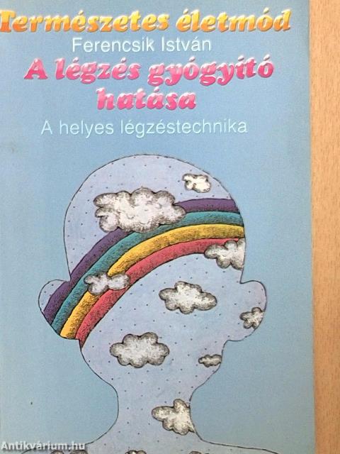 A légzés gyógyító hatása