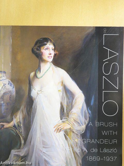 A brush with grandeur Philip Alexius de László