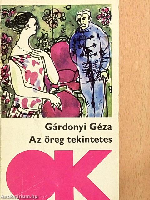 Az öreg tekintetes/Ábel és Eszter