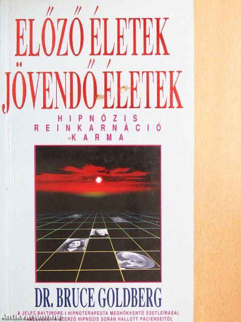 Előző életek - jövendő életek