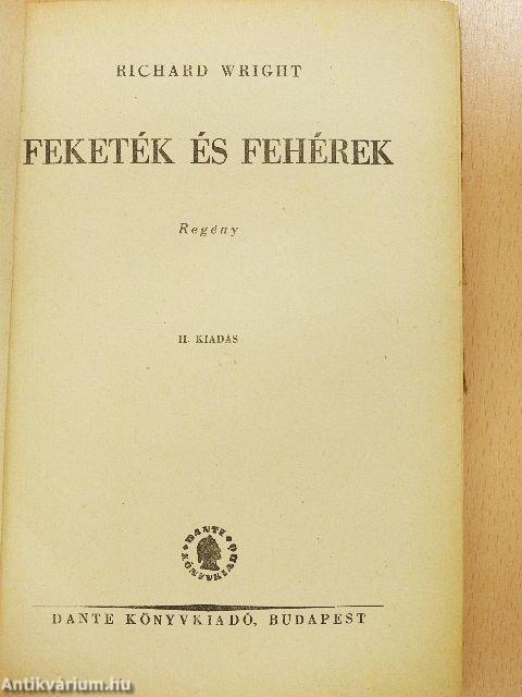 Feketék és fehérek