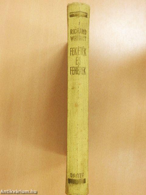 Feketék és fehérek