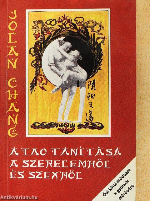 A tao tanítása a szerelemről és szexről