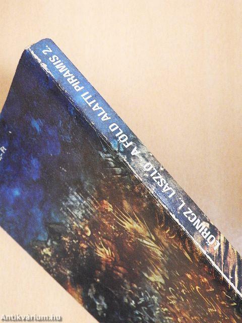 A föld alatti piramis 1-2.