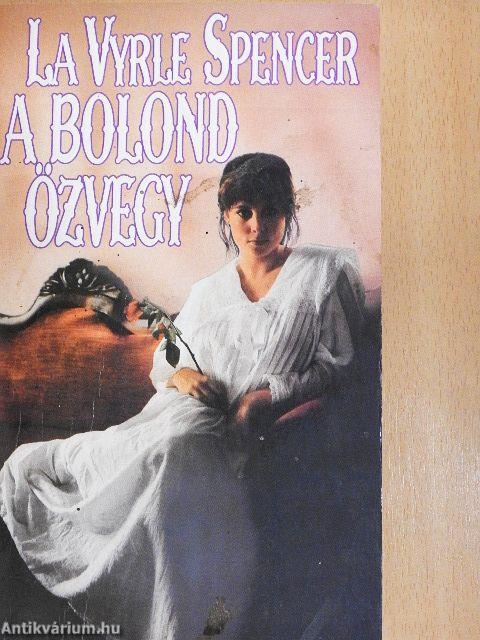 A bolond özvegy