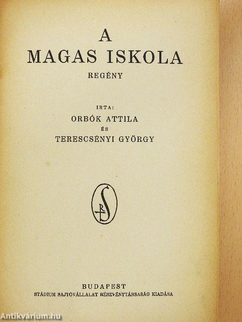 A magas iskola