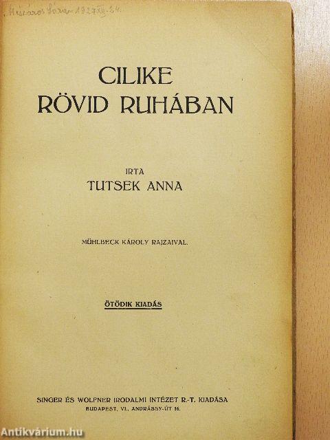 Cilike rövid ruhában