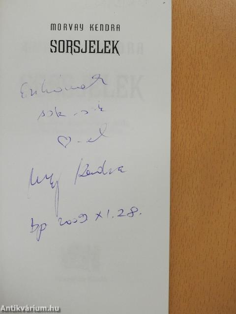 Sorsjelek (dedikált példány)