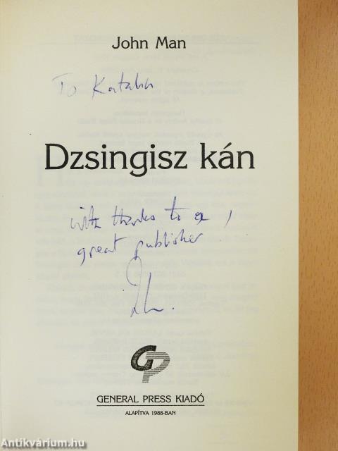 Dzsingisz kán (dedikált példány)