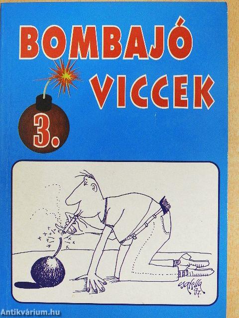 Bombajó viccek 3.