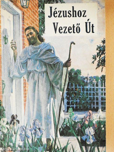 Jézushoz vezető út