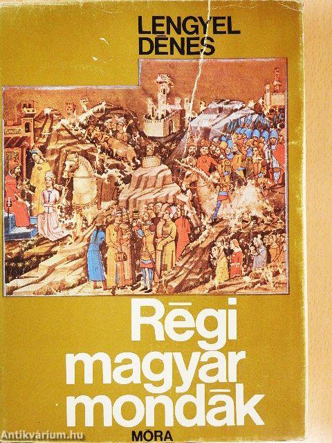 Régi magyar mondák