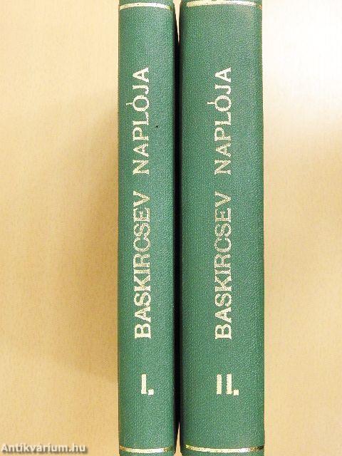Baskircsev Mária naplója I-II.