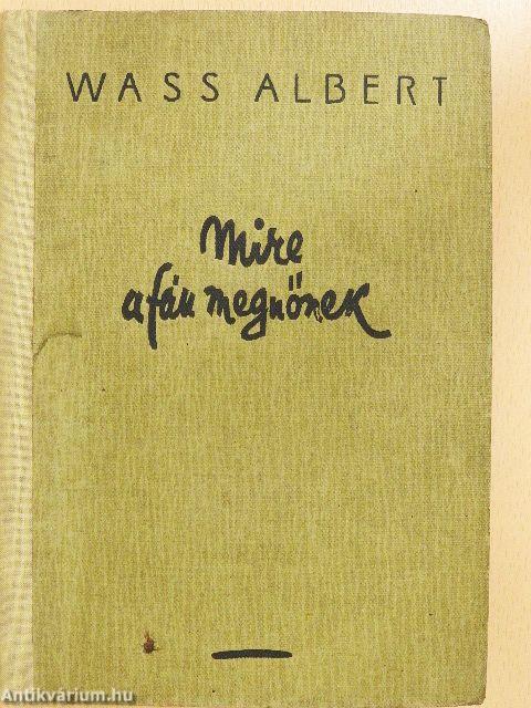 Mire a fák megnőnek