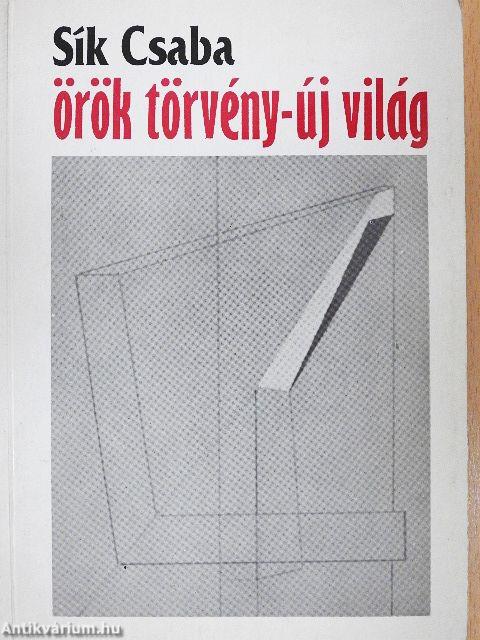 Örök törvény - új világ