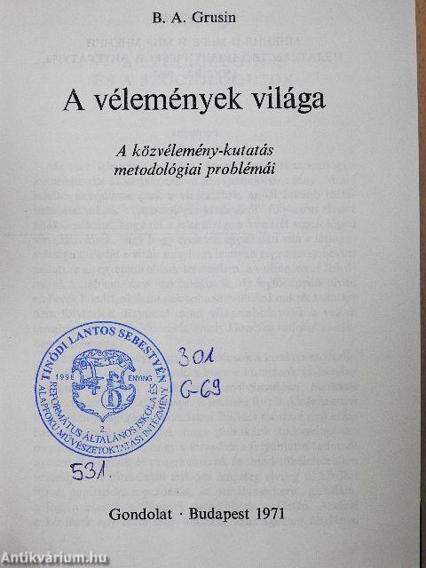 A vélemények világa