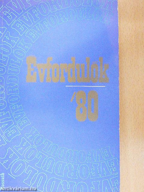 Évfordulók '80