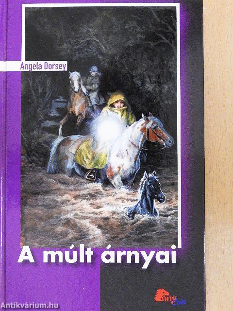 A múlt árnyai