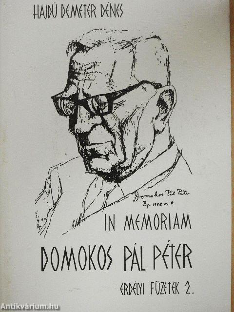 In memoriam Domokos Pál Péter