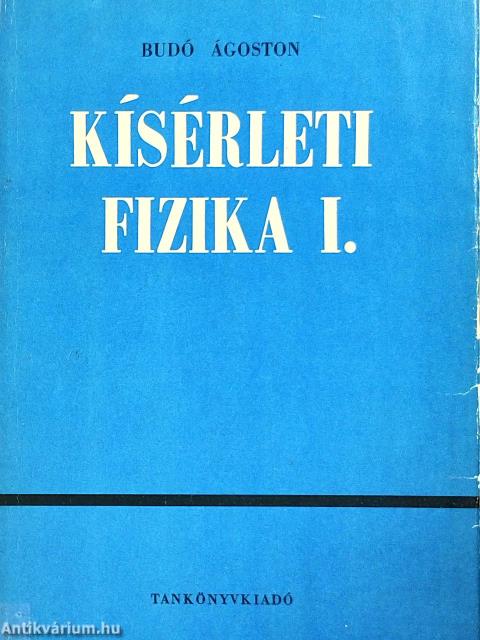 Kísérleti fizika I.