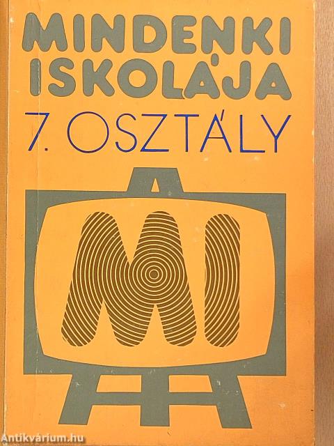 Mindenki iskolája 7.