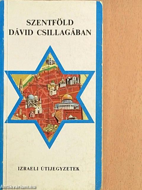 Szentföld Dávid csillagában