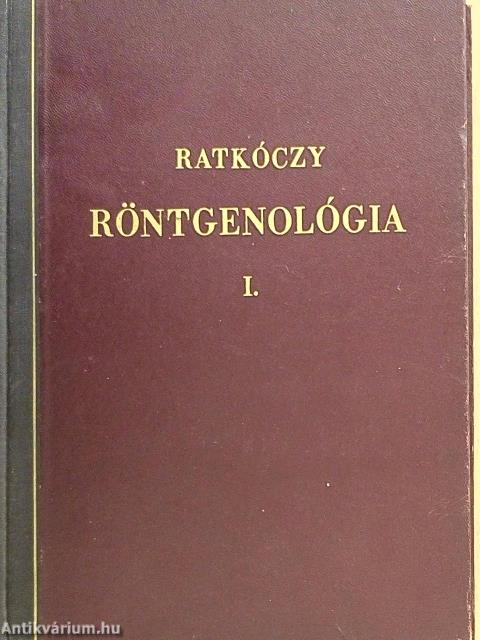 Röntgenológia I-II.