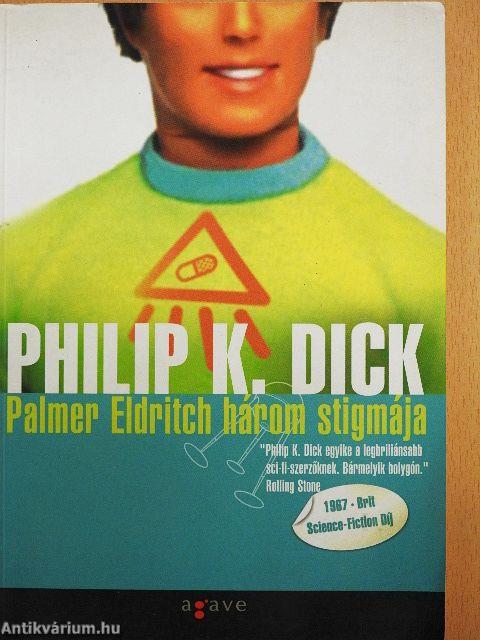 Palmer Eldritch három stigmája