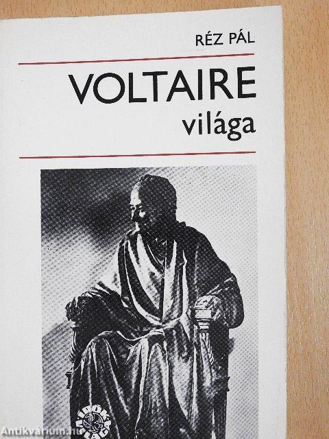 Voltaire világa